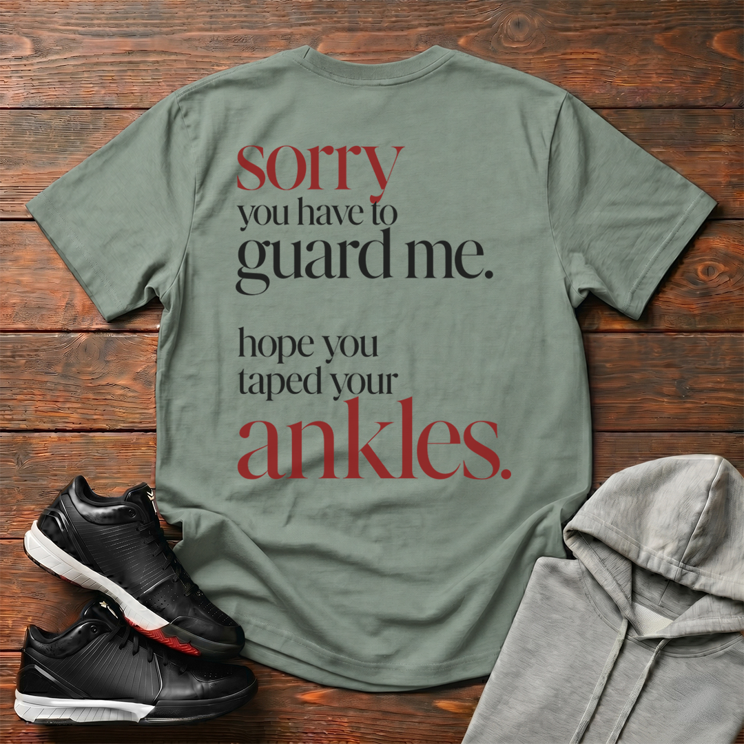 Guard Sorry T-Shirt